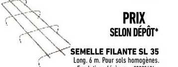 semelle filante sl 35