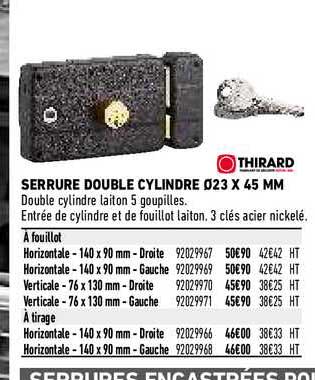 serrure double cylindre 23 x 45 mm thirard