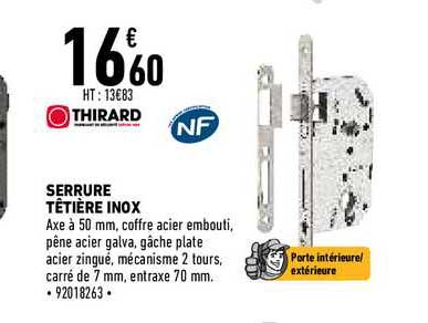 serrure têtière inox thirard