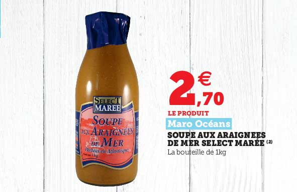 soupe aux araignées de mer select marée maro océans