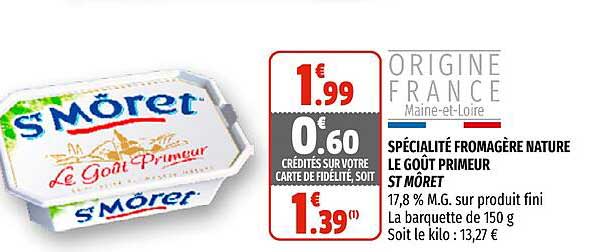 spécialité fromagère nature le goût primeur st môret