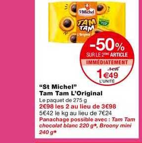 st michel tam tam l'original -50% sur le 2ème article immédiatement