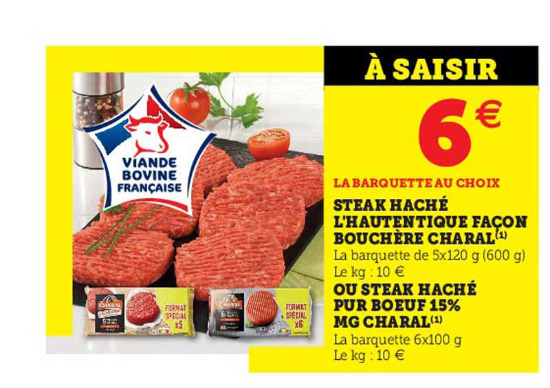 steak haché l'hautentique façon bouchère charal ou steak haché pur boeuf 15% m.g. charal