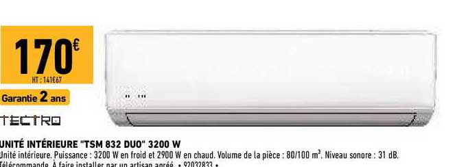 unité intérieure "tsm 832 duo" 3200 w tectro