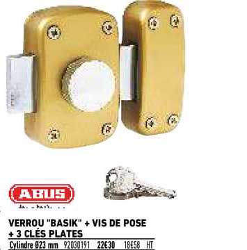 verrou "basik" + vis de pose + 3 clés plates abus