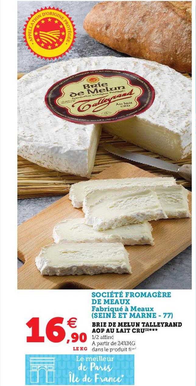 brie de Melun Talleyrand aop au lait cru