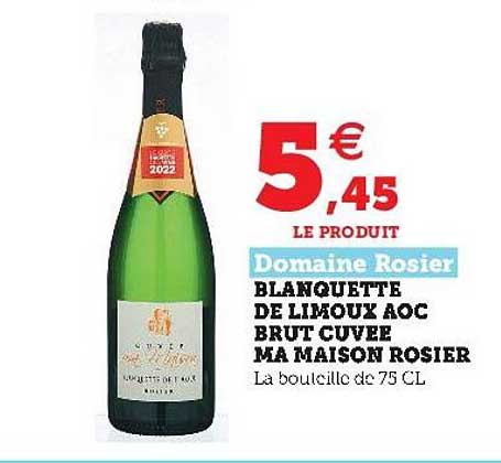 blanquette de limoux aoc brute cuvée ma maison rosier