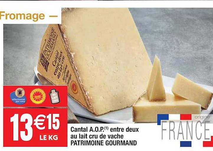 cantal aop entre deux au lait cru de vache patrimoine gourmand