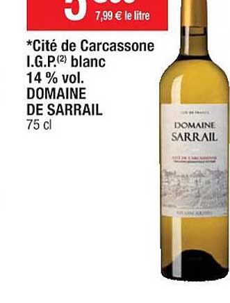 cité de carcassone i.g.p. blanc 14% vol. domaine de sarrail