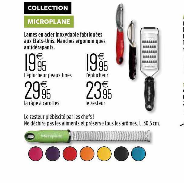 collection microplane l'éplucheur peaux fines l'épluchuer la râpe à carottes le zesteur