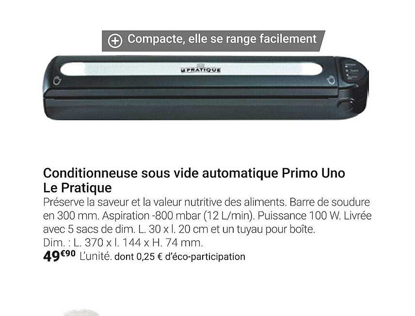 conditionneuse sous vide automatique primo uno le pratique