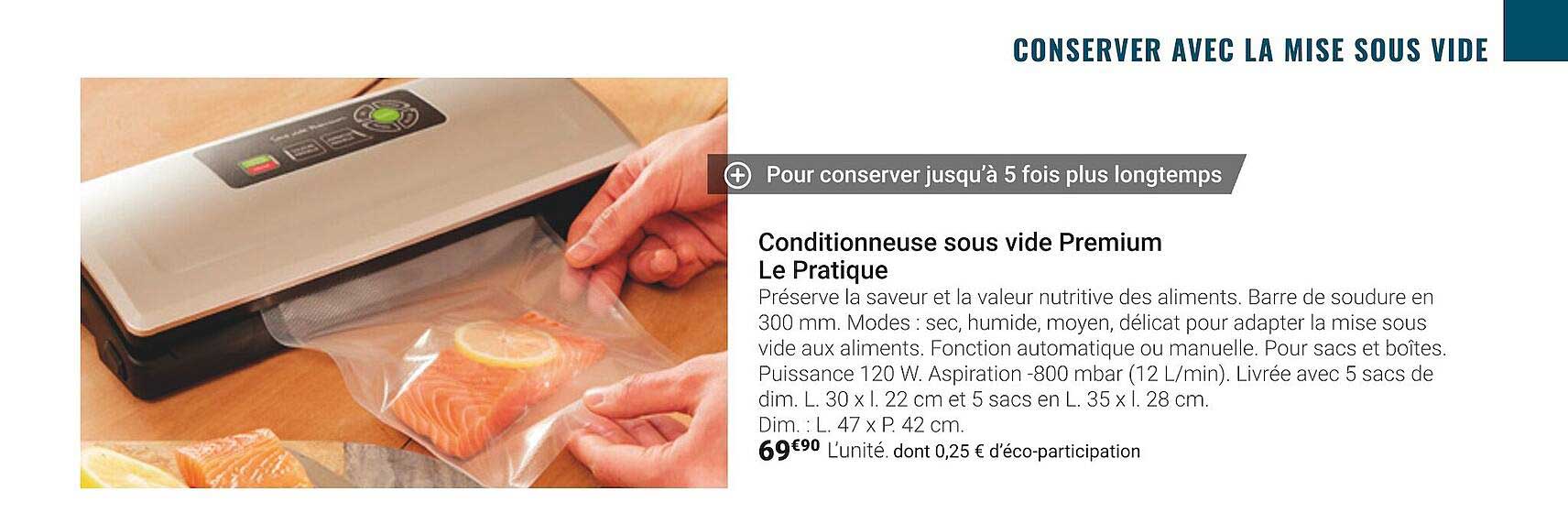 conditionneuse sous vide premium le pratique