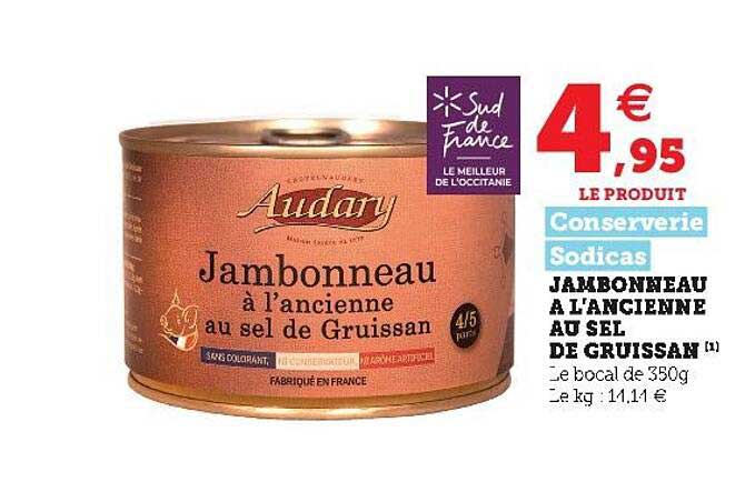 conserverie sodicas jambonneau à l'ancienne au sel de gruissan