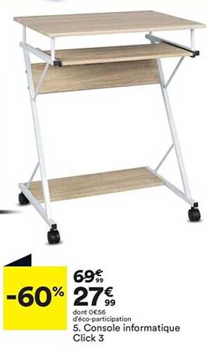 Console Informatique Click 3
