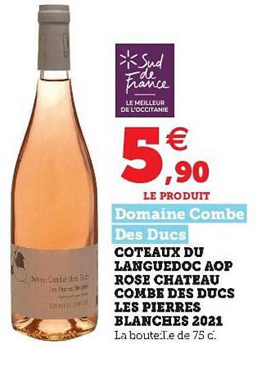 coteaux du languedoc aop rose château combe des ducs les pierres blanches 2021