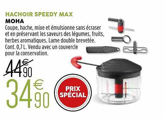 hachoir speedy max moha