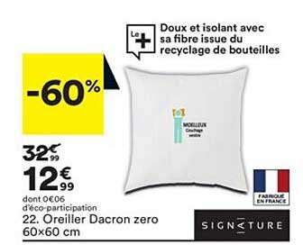 oreiller dacron zero 60x60 cm signature