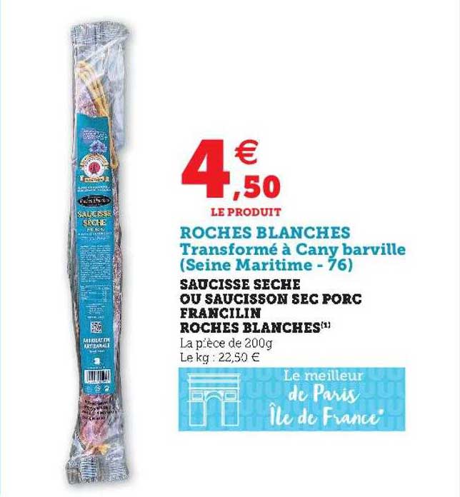 saucisse sèche ou saucisson sec porc francilin roches blanches