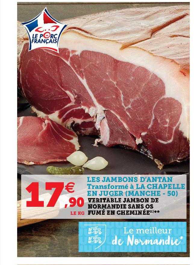 Véritable Jambon De Normandie Sans Os Fumé En Cheminée