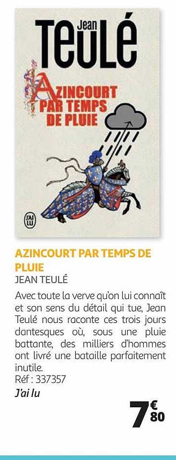 azincourt par temps de pluie - jean teulé