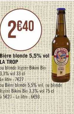 bière blonde la trop