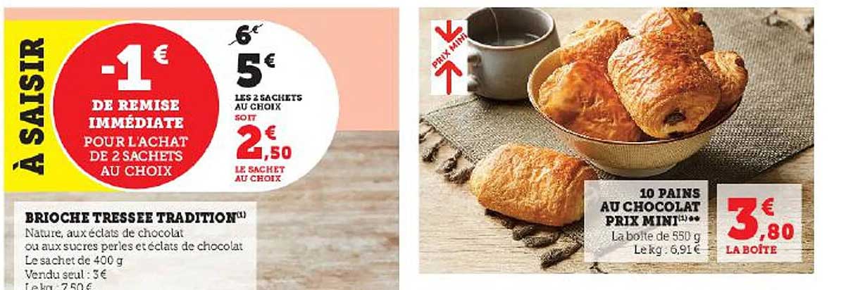 Brioche Tressée Tradition, 10 Pains Au Chocolat Prix Mini