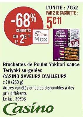 brochettes de poulet yakitori sauce teriayki surgelées casino saveurs d'ailleurs