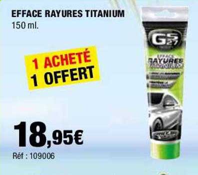 efface rayures titanium gs27