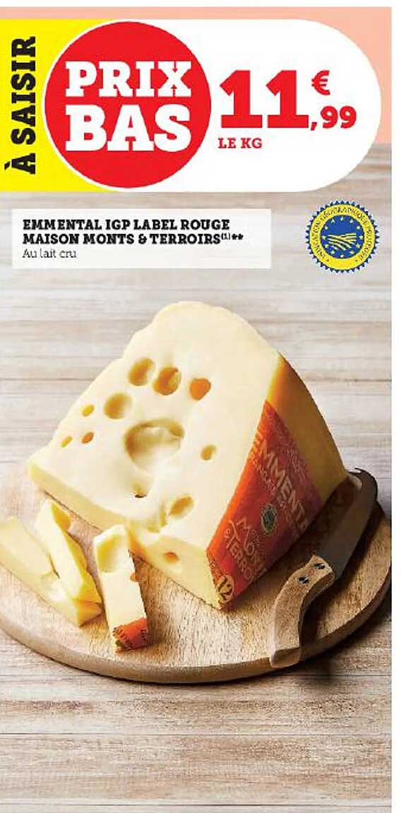emmental igp label rouge maison monts & terroirs