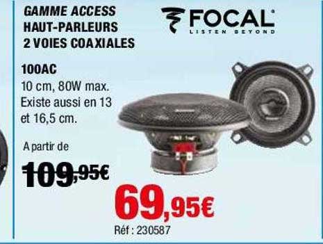 gamme access haut-parleurs 2 voies coaxiales focal