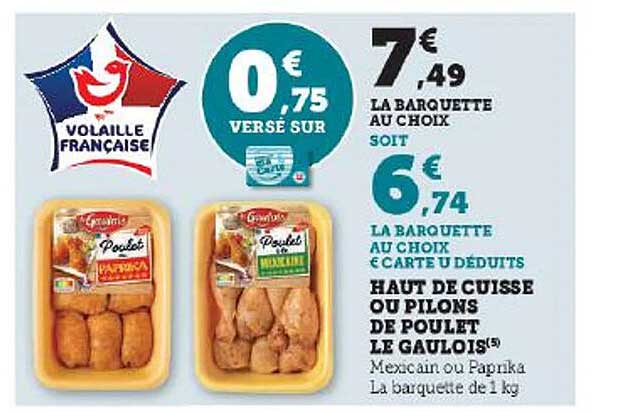 Haut De Cuisse Ou Pilons De Poulet Le Gaulois