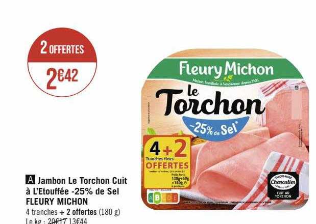jambon le torchon cuit à l'étouffée -25% de sel fleury michon