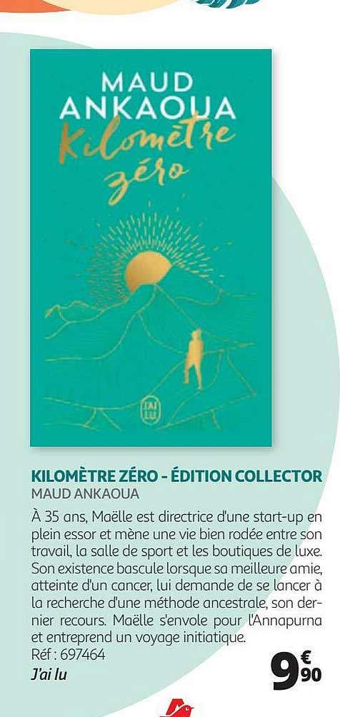 kilomètre zéro - édition collector - maud ankaoua