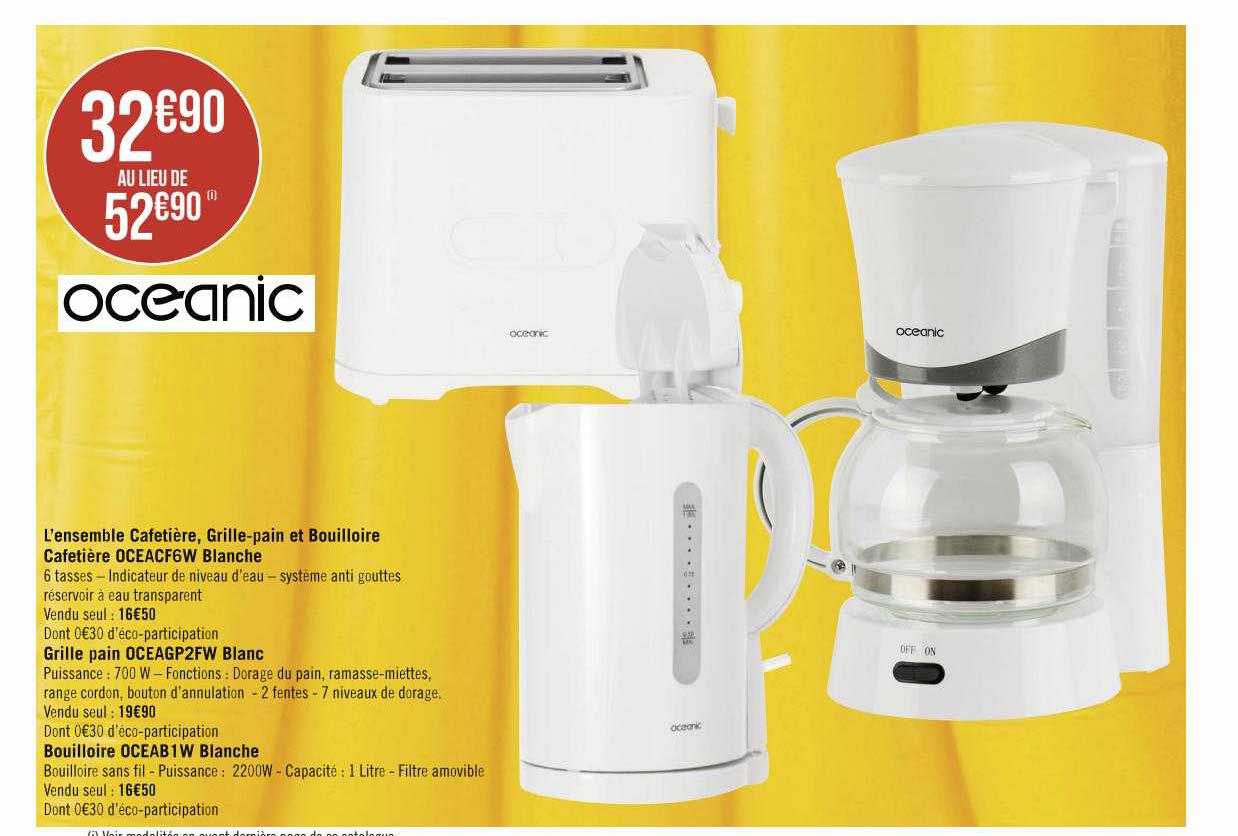 l'ensemble cafetière, grille-pain et bouilloire cafetière oceacf6w blanche océanic