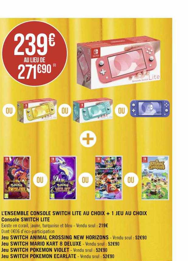 l'ensemble console switch lite au choix + 1 jeu au choix