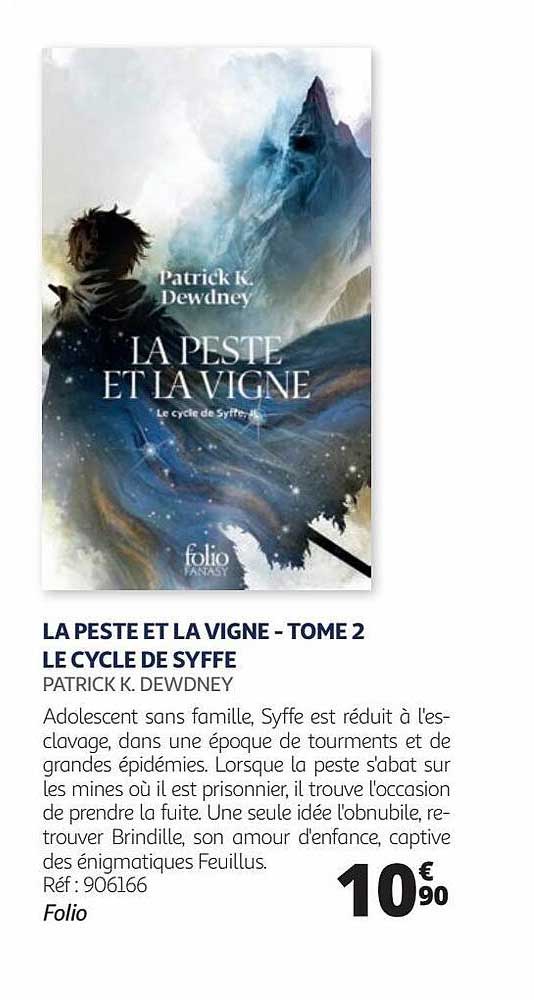 la peste et la vigne - tome 2 le cycle de syffe - patrick k.dewdney