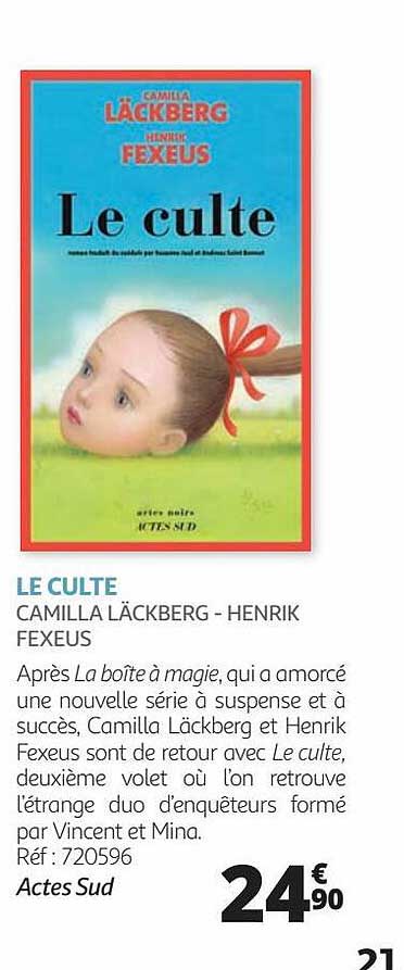 le culte - camilla läckberg - henrik fexeus