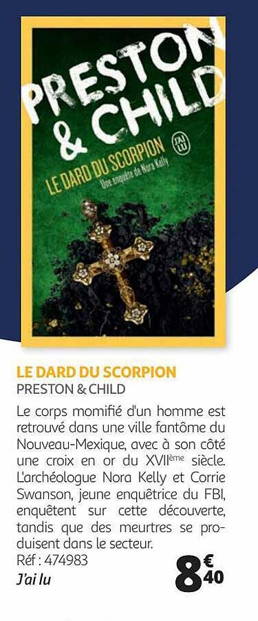 le dard du scorpion - preston & child