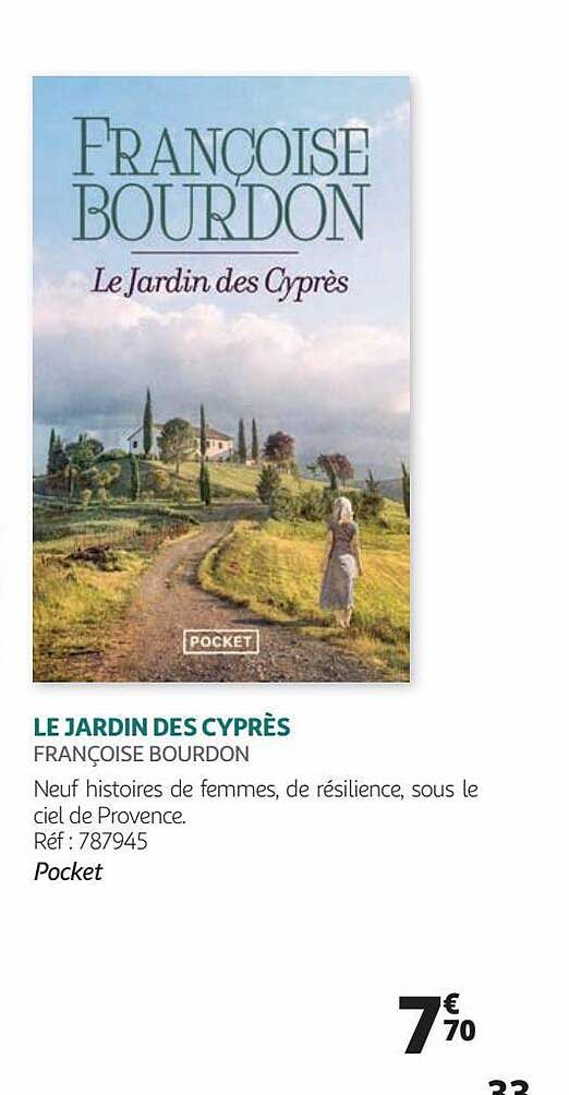 le jardin des cyprès - françoise bourdon