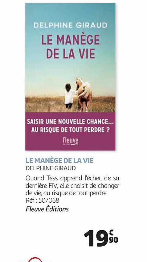 Le Manège De La Vie - Delphine Giraud
