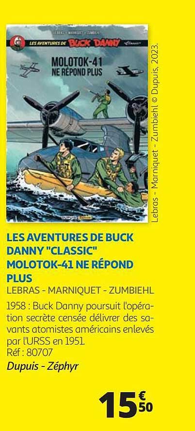 les aventures de buck danny "classic" molotok-41 ne répond plus - lebras - marniquet - zumbiehl