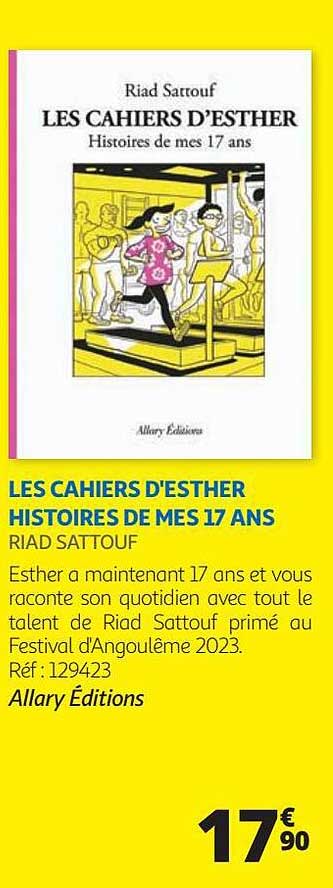 les cahiers d'esther histoires de mes 17 ans - riad sattouf