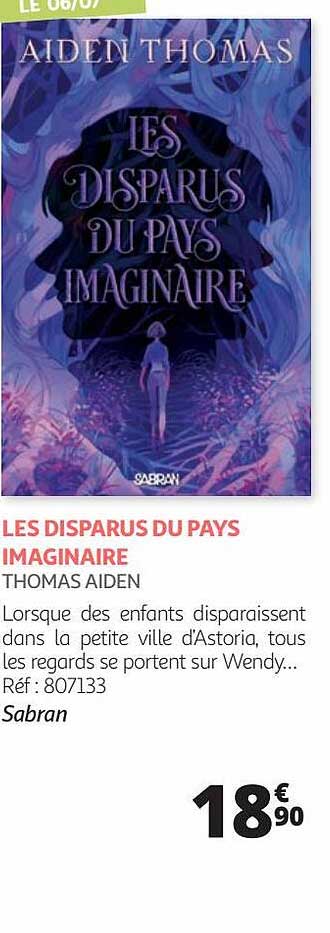 les disparus du pays imaginaire - thomas aiden