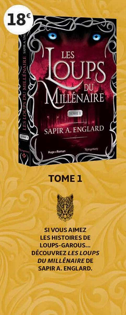 les loups du millénaire tome 1 - sapir a.englard