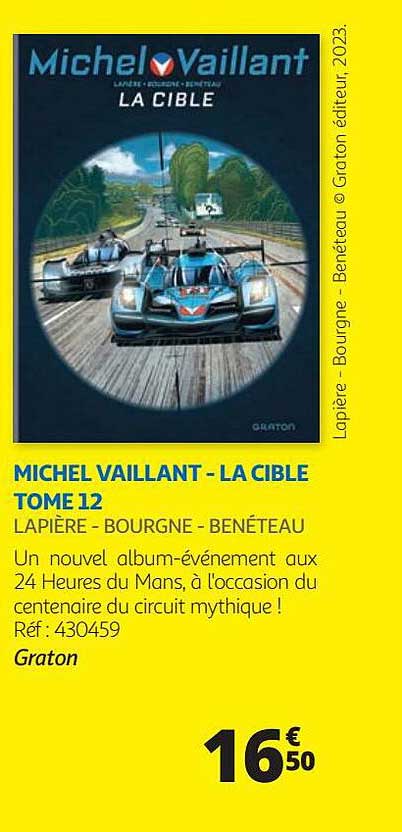 michel vaillant - la cible tome 12 - lapière - bourgne - benéteau