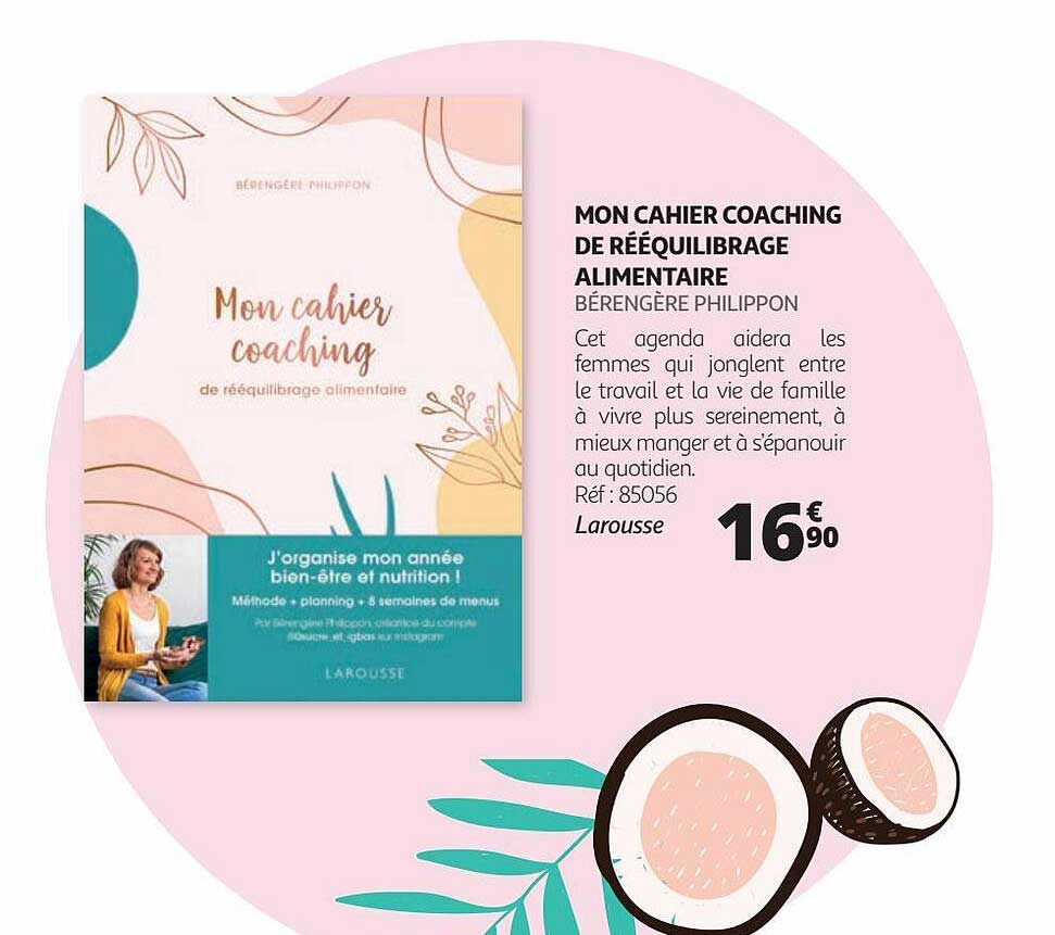 mon cahier coaching de rééquilibrage alimentaire - bérengère philippon