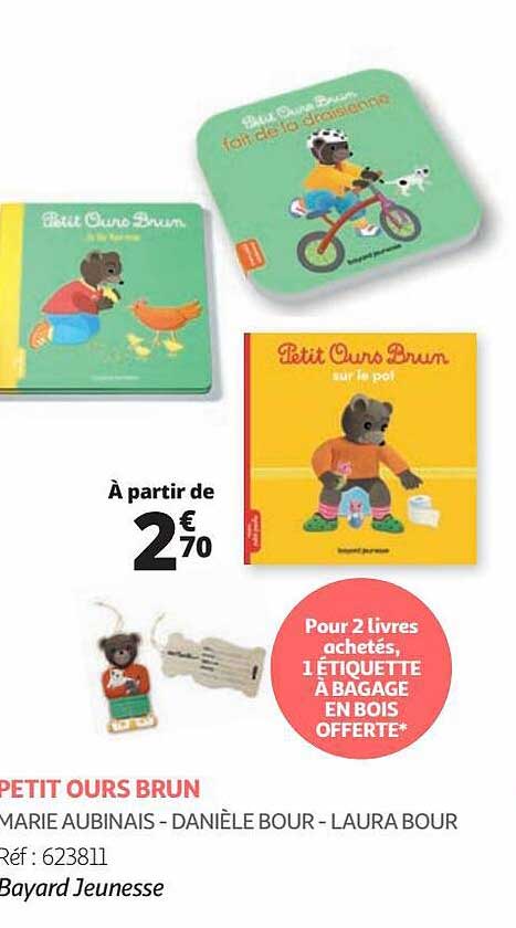 petit ours brun - marie aubinais - danièle bour - laura bour