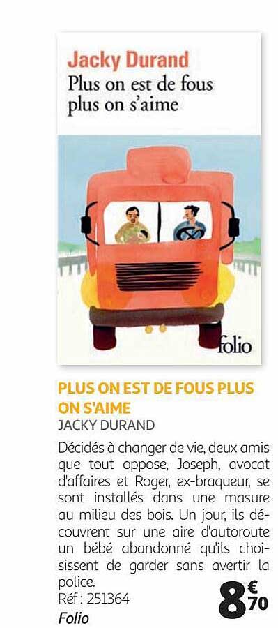 plus on est de fous plus on s'aime - jacky durand