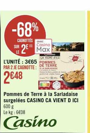 pommes de terre à la sarladaise surgelées casino ça vient d'ici