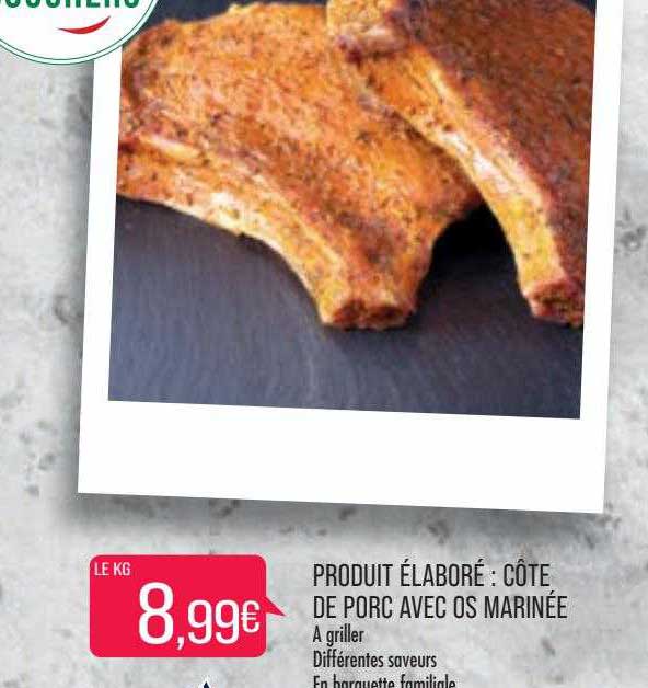 produit élaboré : côte de porc avec os marinée